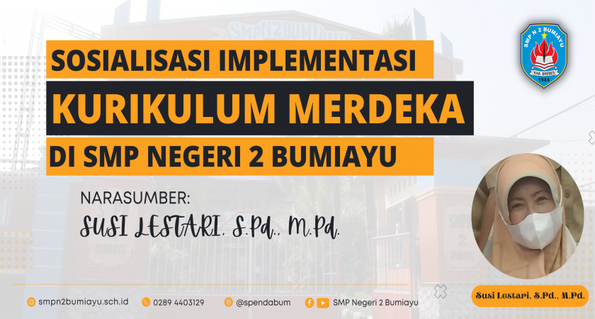 Sosialisasi Implementasi Kurikulum Merdeka (IKM) oleh Ibu Susi Lestari, S.Pd., M.Pd.