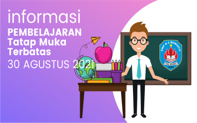 INFORMASI PEMBELAJARAN TATAP MUKA TERBATAS 2 SHIFT
